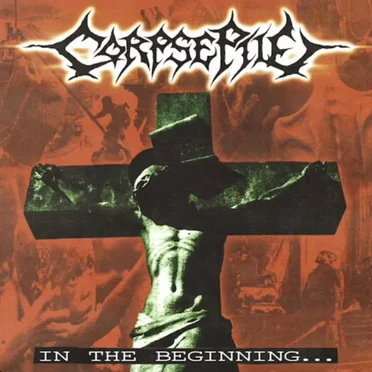 In the Beginning... by Corpse Pile - album cover