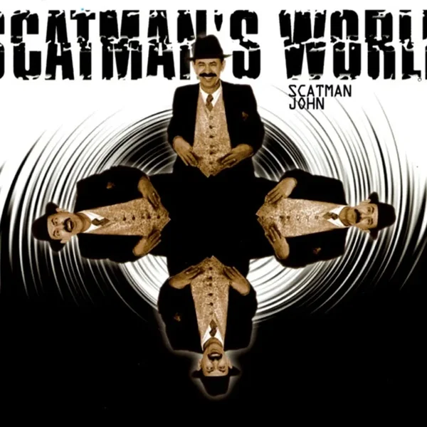 Scatman’s World