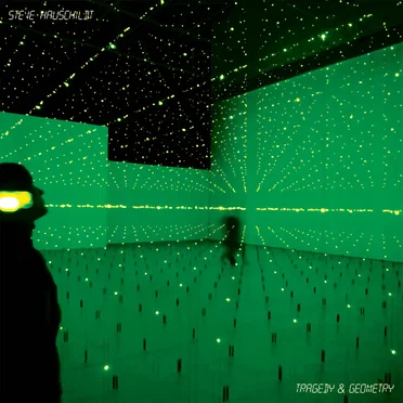 Tragedy & Geometry by Steve Hauschildt - album cover