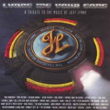 Lynne Me Your Ears: A Tribute to the Music of Jeff Lynne by Various Artists - album cover