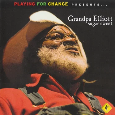 Sugar Sweet by Grandpa Elliott - album cover