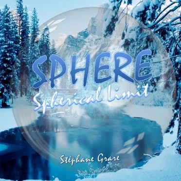 Sphere 2, Spherical Limit by Stéphane GRARE - album cover