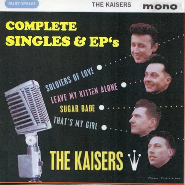 Kaiser Stomp ! The Complete Singles & EP's by The Kaisers - album cover