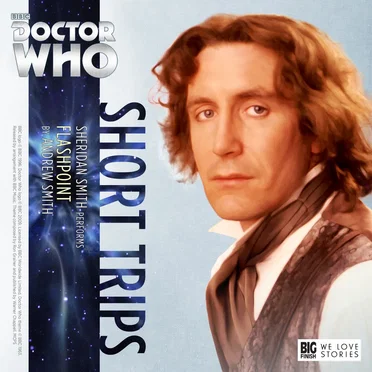 Doctor Who - Short Trips: Flashpoint by Andrew Smith - album cover