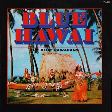 Blue Hawai by The Blue Hawaiians - album cover