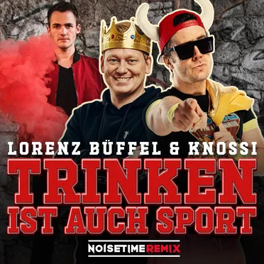 Trinken ist auch Sport (NOISETIME remix)