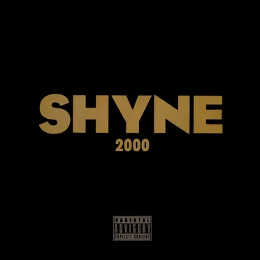 Shyne 2000 (Best of Freestyles)