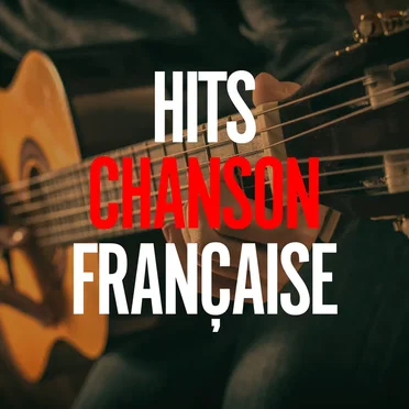 Hits chanson française by Various Artists - album cover