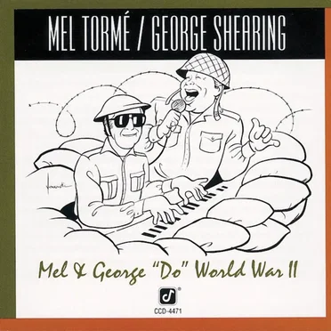 Mel & George "Do" World War II