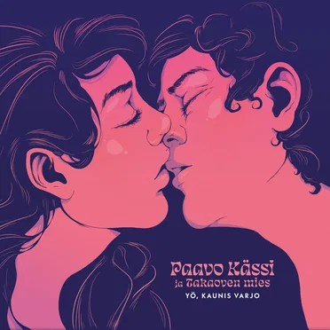 Yö, kaunis varjo by Paavo Kässi ja Takaoven Mies - album cover