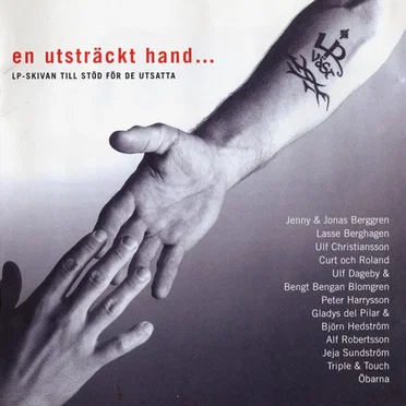 En utsträckt hand... (LP-skivan till stöd för de utsatta) by Various Artists - album cover