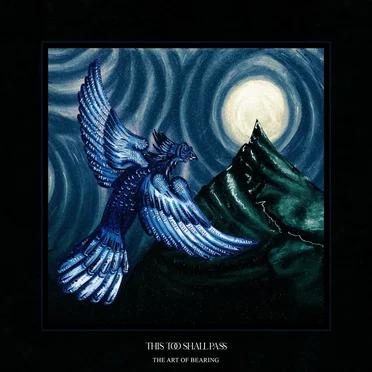 The Art of Bearing by This Too Shall Pass - album cover