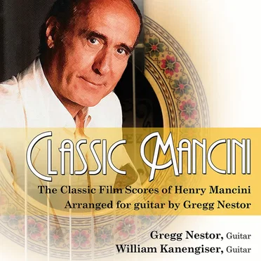 Classic Mancini: The Classic Film Scores of Henry Mancini
