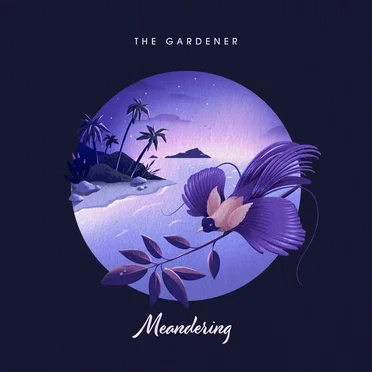 Meandering by The Gardener - album cover