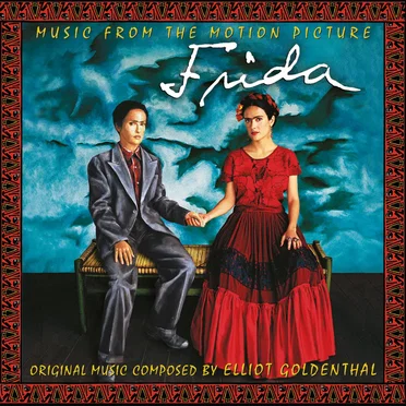 Frida: Music From the Motion Picture