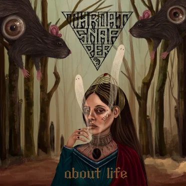 About Life by Throatsnapper - album cover