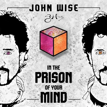In the Prison of Your Mind