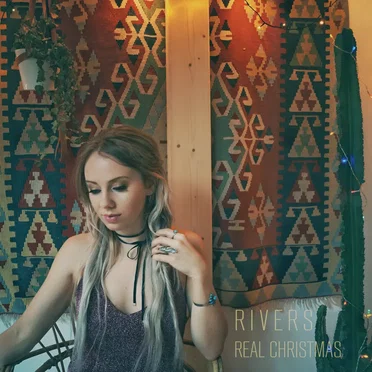 Real Christmas by Rivers - album cover
