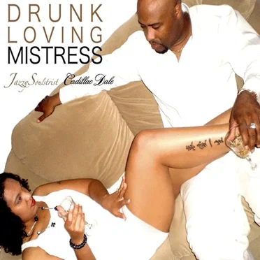 Drunk Loving Mistress