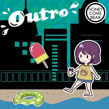 Outro by HoneyComeBear - album cover