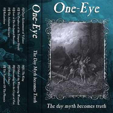 The day myth becomes truth by One-Eye - album cover