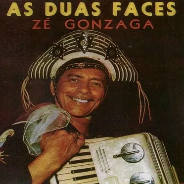As Duas Faces by Zé Gonzaga - album cover