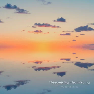 Heavenly Harmony by Prazetumental - album cover