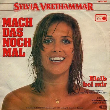 Mach das noch mal / Bleib bei mir