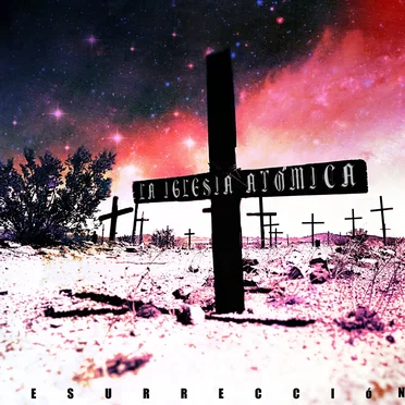 Resurrección by La Iglesia Atómica - album cover