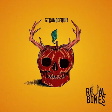 Strangefruit by Rival Bones - album cover