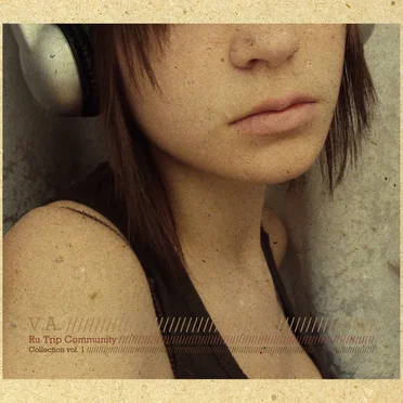 Ru Trip Community: The Collection, Vol. 1 by Various Artists - album cover
