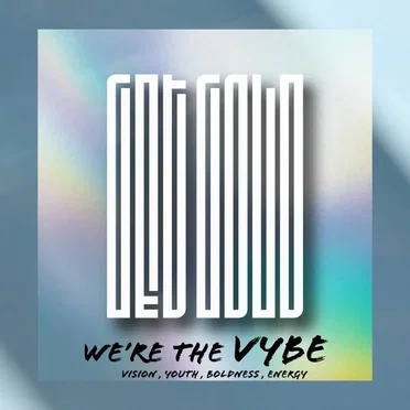 Get Gold by VYBE - album cover
