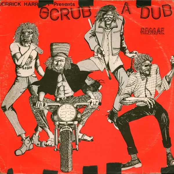 Derrick Harriott Presents Scrub a Dub Reggae