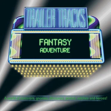Fantasy Adventure by Sonoton Trailer Tracks - album cover