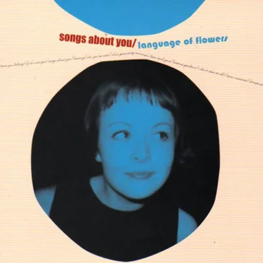 Songs About You by Language of Flowers - album cover