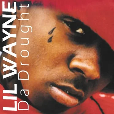 Da Drought by Lil Wayne - album cover