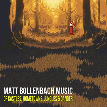 Of Castles, Hometowns, Jungles & Danger