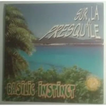 Sur la presqu’île by Basilic Instinct - album cover