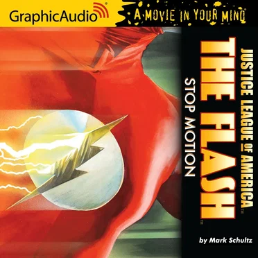 Justice League of America - The Flash: Stop Motion by Mark Schultz - album cover