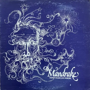 Mandrake by Chaffey College Jazz Ensemble - album cover