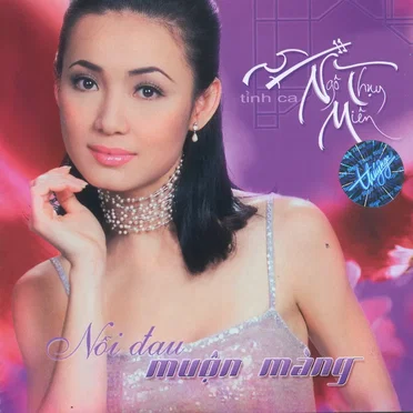 Tình ca ngô thụy miên - Nỗi đau muộn màng by Various Artists - album cover