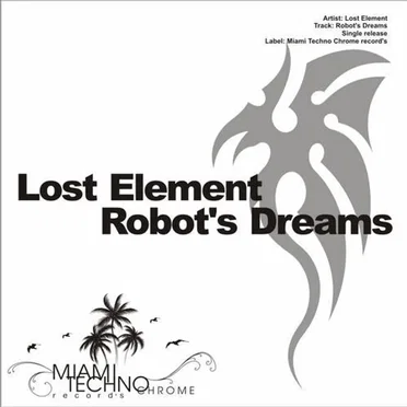 Robot's Dreams by Lost Element - album cover