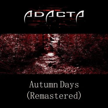 Autumn Days (remastered)