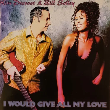 I Would Give All My Love