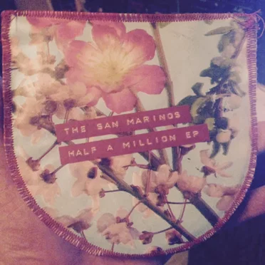 Half a Million by The San Marinos - album cover