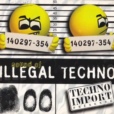 Sound of Illegal Techno by Various Artists - album cover