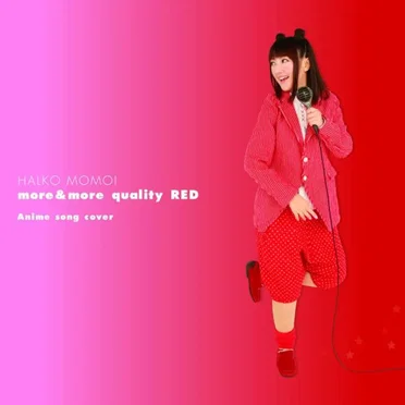 more&more quality RED 〜Anime song cover〜