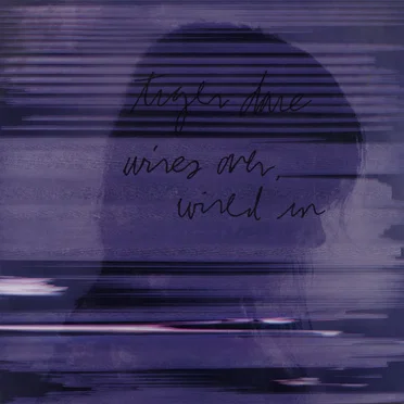 Wires Over, Wired In by Tiger Dare - album cover