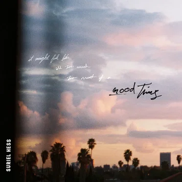 Good Thing by Suriel Hess - album cover