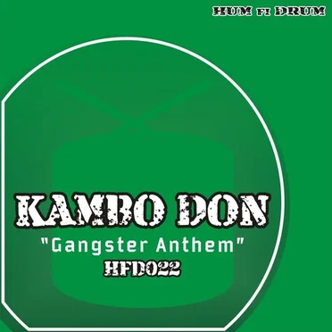 Gangster Anthem by Kambo Don - album cover